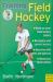 Training Field Hockey Training Field Hockey