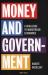 Money and Government : A Challenge to Mainstream Economics