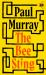 The Bee Sting : From the Award-Winning Author of Skippy Dies