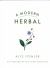 A Modern Herbal