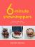 Six-Minute Showstoppers : Delicious Bakes, Cakes, Treats and Sweets - in a Flash!
