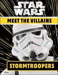 Star Wars Meet the Villains Stormtrooper
