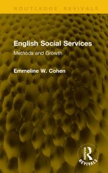 English Social Services : Methods and Growth