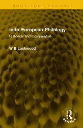Indo-European Philology : Historical and Comparative