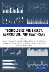 Technologies for Energy, Agriculture, and Healthcare
