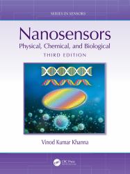 Nanosensors : Physical, Chemical, and Biological