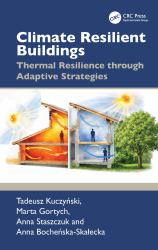 Climate Resilient Buildings : Thermal Resilience Through Adaptive Strategies