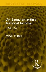 An Essay on India's National Income : 1925-1929