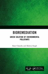 Bioremediation : Green Solution of Environmental Pollutants
