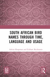 South African Bird Names Through Time, Language and Usage