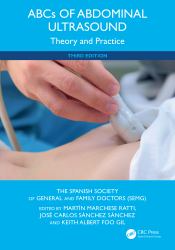 ABCs of Abdominal Ultrasound : Theory and Practice