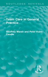 Team Care in General Practice
