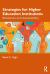 Strategies for Higher Education Institutions : Resilience and Adaptability