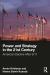 Power and Strategy in the 21st Century : American Decline After 9/11