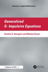 Generalized - Impulsive Equations