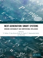Next-Generation Smart Systems : Bridging Sustainability and Computational Intelligence