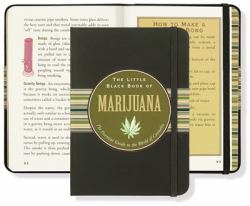 The Little Black Book of Marijuana : The Essential Guide to the World of Cannabis