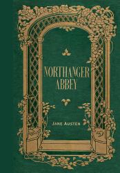 Northanger Abbey (Masterpiece Library Edition)
