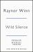 The Wild Silence