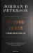 Beyond Order : 12 More Rules for Life