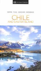 DK Eyewitness Chile and Easter Island