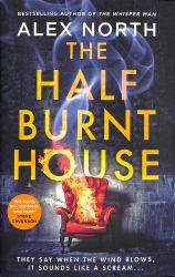 The Half Burnt House