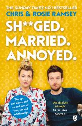 Sh**ged. Married. Annoyed : The Sunday Times No. 1 Bestseller