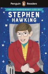 Penguin Reader Level 3: the Extraordinary Life of Stephen Hawking