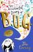 The Accidental Diary of B. U. G. The Accidental Diary of B. U. G.