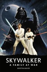 Star Wars Skywalker - a Family at War