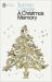 A Christmas Memory A Christmas Memory