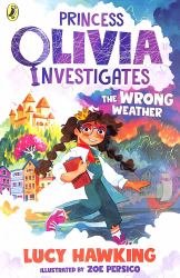 Princess Olivia Investigates: the Wrong Weather