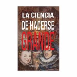 La Ciencia de Hacerse Grande