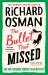 The Bullet That Missed : A Thursday Murder Club Mystery