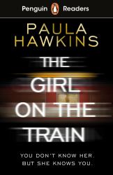 Penguin Readers Level 6: the Girl on the Train (ELT Graded Reader)