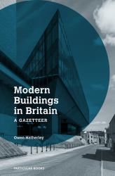 Modern Buildings in Britain : A Gazetteer