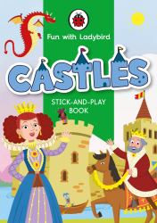 Fun with Ladybird: Stick-And-Play Book: Castles