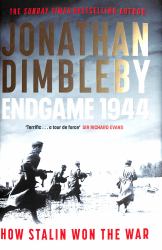 Endgame 1944 : How Stalin Won the War