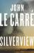 Silverview : A Novel