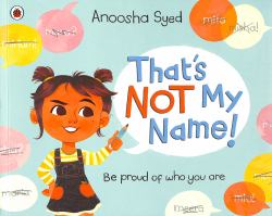 That's Not My Name!