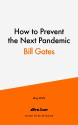 How to Prevent the Next Pandemic