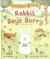 Kindness Club Rabbit Says Sorry : Join the Kindness Club As They Find the Courage to Be Kind
