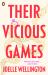 Their Vicious Games Their Vicious Games