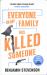 Everyone in My Family Has Killed Someone