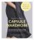 Sewing Your Perfect Capsule Wardrobe : 5 Key Pieces with Full-Size Patterns That Can Be Tailored to Your Style Sewing Your Perfect Capsule Wardrobe : 5 Key Pieces with Full-Size Patterns That Can Be Tailored to Your Style