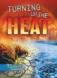 Turning up the Heat