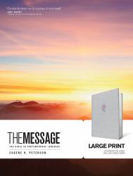 The Message : The Bible in Contemporary Language