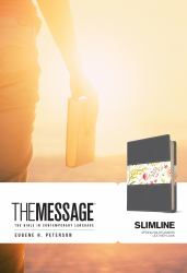 The Message : The Bible in Contemporary Language
