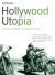 Hollywood Utopia : Ecology in Contemporary American Cinema