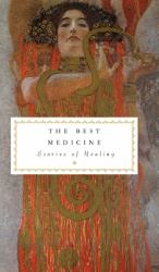 The Best Medicine : Stories of Healing